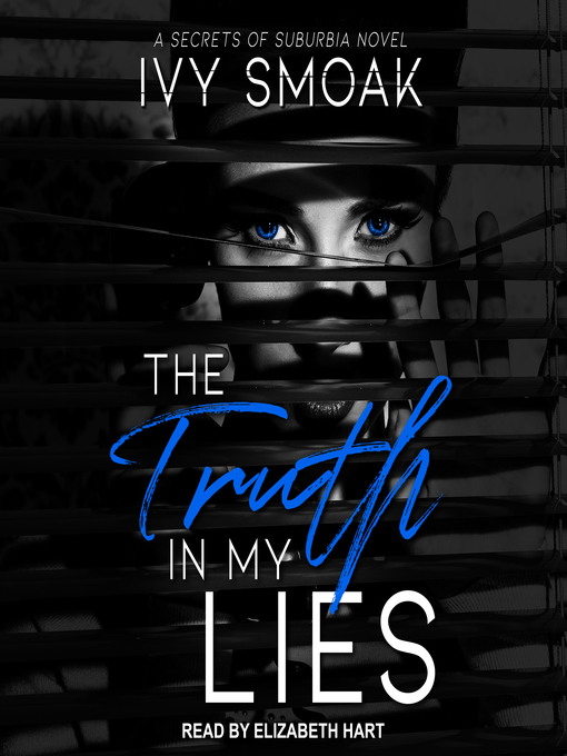 Title details for Truth in My Lies by Ivy Smoak - Available